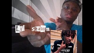 Osman K Reacts To -  Lil Shawn - Dont Lack