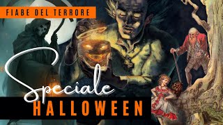 Tre fiabe del terrore per la notte di Halloween: Angeli, Demoni e Signore Oscure | Speciale 🎃