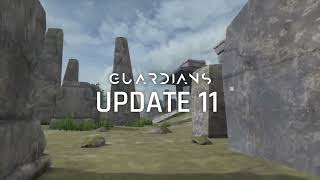 Guardians Update 11  - Trailer HD [PCVR, Quest]