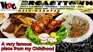 آزمائش شرط ہے  Broast Town  Broasted #Chicken & Spicy Grill Chargha #Hussain Abad Very Tasty Food