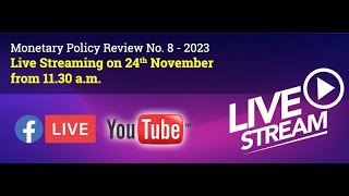 Monetary Policy Review No. 08 of 2023