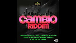 Cambio Riddim Mix 2023 Feat. Cecile, Delly Ranx, Vershon, Tanto Metro & Devonte, Chico & Nesbeth