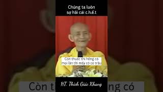 Hiểu rõ cái chết - Hòa thượng Thích Giác Khang