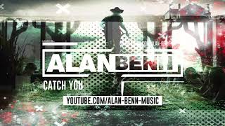 Alan Benn - Catch you