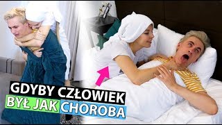 GDYBY CZŁOWIEK BYŁ JAK CHOROBA 🤢🤪 The Friends