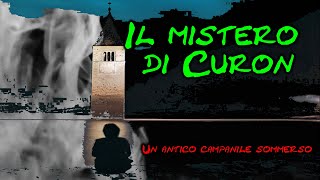 #luoghieleggende #curon IL MISTERO DI CURON- Un antico campanile sommerso