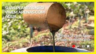 ADUBO BOMBA BIOFERTILIZANTE DE ESTERCO ANIMAL/O MELHOR ADUBO ANAERÓBIO