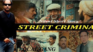 Local gang || tahirtv || Street Criminal || youtubeview || Action story