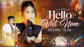 HELLO VIETNAM - HƯƠNG TRÀM live at RIVER FLOWS IN YOU