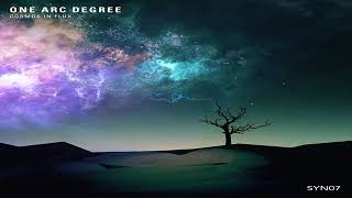 One Arc Degree   Cosmos in Flux Full Album ᴴᴰ