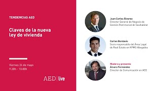 Tendencias AED: "Claves de la nueva ley de vivienda"