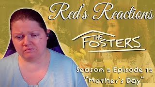 The Fosters S05E15: Mother's Day | Reaction | Part 2