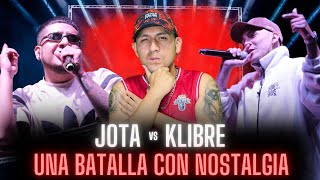 JOTA vs KLIBRE | UNA BATALLA CON NOSTALGIA 🔥