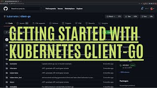 Getting Started with Kubernetes client-go
