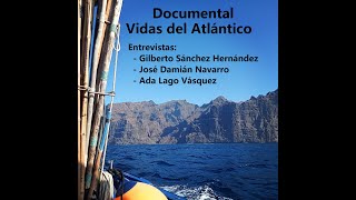 Entrevistas documental Vidas del Atlántico - Cofradía Pescadores Ntra. Señora de la Luz