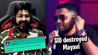 Sid Bhai Destroyed Mayavi 🤣🔥| Mayavi Superchat to Goblin | Sid Reaction and Reply 🚀🚀