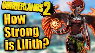 How strong is Lilith in Borderlands 2 OP10?