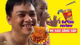 Hai ba con nhà cậu ấm review mì xào nhanh, cực ngon|| Cậu Ấm Tây Sơn