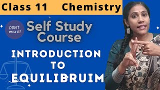 Self Study Course Equilibrium | Class 11 Chemistry