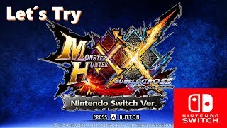 Monster Hunter XX Nintendo Switch Demo Gameplay Deutsch / German