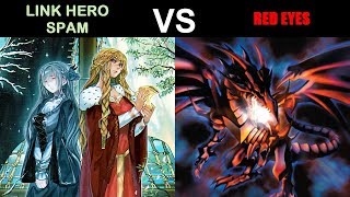 YuGiOh Duel - Link Hero Spam vs Red Eyes part 2