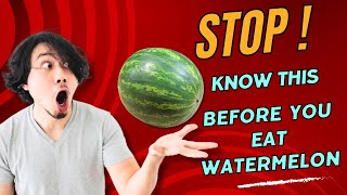 What Happens when you Eat Watermelon (SHOCKING TRUTH) | Watermelon Benefits | Medicinal Benefits