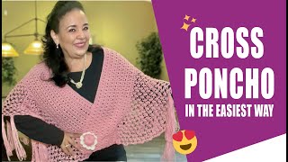 Cross Poncho / how to crochet - EASY AND FAST - BY LAURA CEPEDA