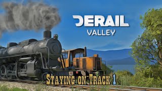 Derail Valley |  Staying on Track 1