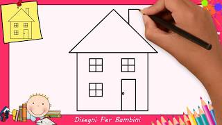 Come disegnare una casa FACILE passo per passo per bambini – Disegno facile 5