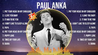 Paul Anka The Best Music Of All Time ▶️ Full Album ▶️ Top 10 Hits Collection