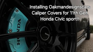 Caliper Covers for the 11th Gen Honda Civic Sport!!