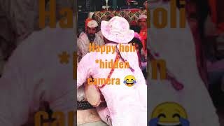 Happpy holi hidden camera fun #shorts