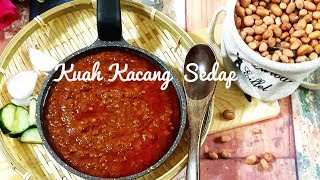 Resepi/TIPS / Cara Nak Buat Kuah Kacang Yg Sedap  & Mudah