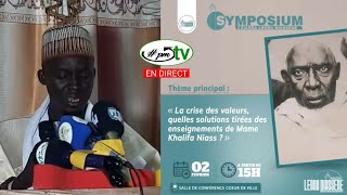 (Replay) Symposium Ziarra Léona Niasséne 2024_Extrait Waxtanou Serigne Ibrahima Safihon Niass