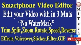 Now Edit your Video with Smartphone 😍📱 NO WATERMARK | Split, Trim, Zoom, Effects, Theme