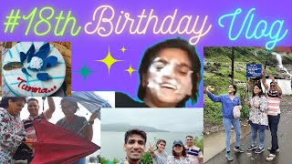 My 18th Birthday Vlog !🎂🥳