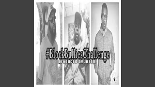 #BlockBulliesChallenge