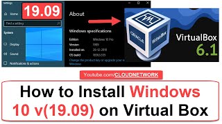 How to Install Clean Windows 10 v19.09 on Virtual Box | How to Get Windows 10 November 1909