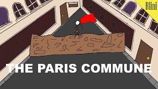 The Communist Revolution that Lasted Two Months: History of the Paris Commune of 1871