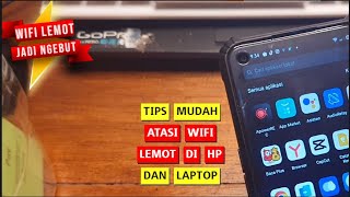 Cara Mengatasi Wifi Lemot