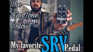 THE KINGTONE SOLOIST : SRV TONE ENHANCED!