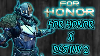 FOR HONOR INDONESIA - For Honor x Destiny