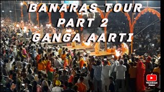 Banaras trip part 2 # Bhawya Ganga aarti 🙏🙏 must watch till end