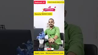 "Exciting Job Opportunity: Field Sales Executive in Raebareli, UP! #shorts #ytshorts #shortsfeed ||