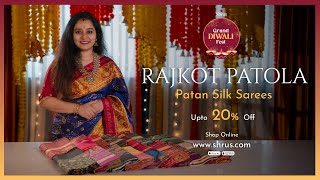 Rajkot Patola - Patan Silk Sarees | Shrus Grand Diwali Fest | Shop Online @ www.shrus.com