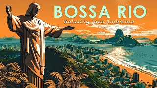 Bossa Nova Rio Vibe ☀️ Brazil Jazz to Ready for Sete De Setembro 🎉 September Jazz Music