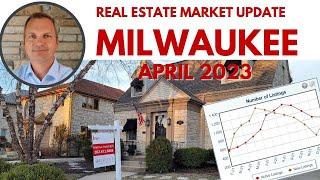 Milwaukee Spring Market is Here! - April 2023 Market Update