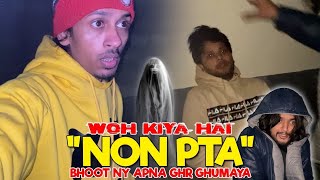 Woh Kiya Hai NON PTA || bhoot ne hame apna ghr ghumaya || DOOGSLIFE