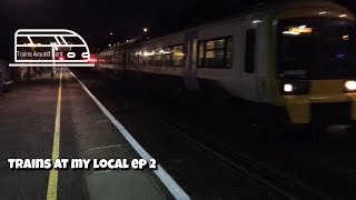 Trains at My Local | S1 EP2 | Trains Around Kent