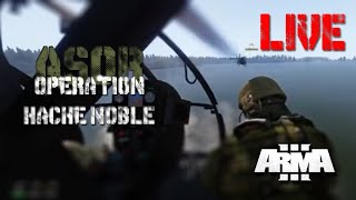 ARMA 3 ASOR Operation Hache Noble